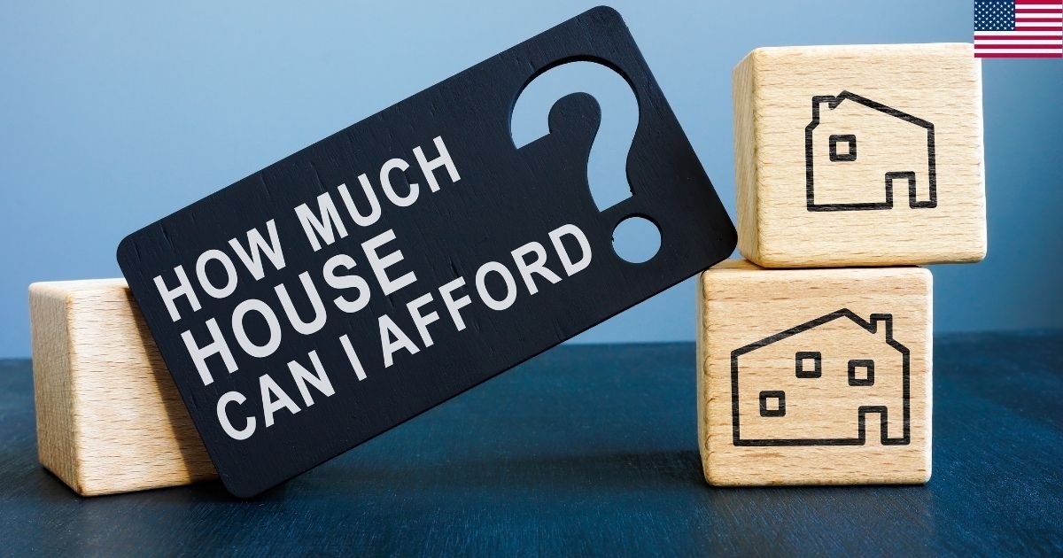 How Much House Can I Afford with My Salary (2025–2026 Guide)